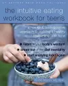 The Intuitive Eating Workbook for Teens cover