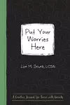 Put Your Worries Here cover