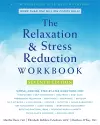 The Relaxation and Stress Reduction Workbook cover