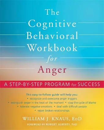 The Cognitive Behavioral Workbook for Anger cover