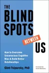 The Blindspots Between Us cover