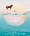 The Untethered Soul Guided Journal cover