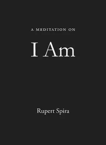 A Meditation on I Am cover