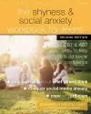 The Shyness and Social Anxiety Workbook for Teens, Second Edition cover