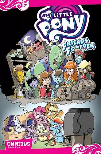 My Little Pony: Friends Forever Omnibus, Vol. 3 cover
