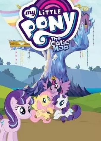 My Little Pony: The Cutie Map cover