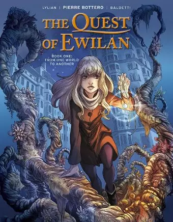 The Quest of Ewilan, Vol. 1: From One World to Another cover