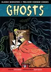 Ghosts: Classic Monsters of Pre-Code Horror Comics cover