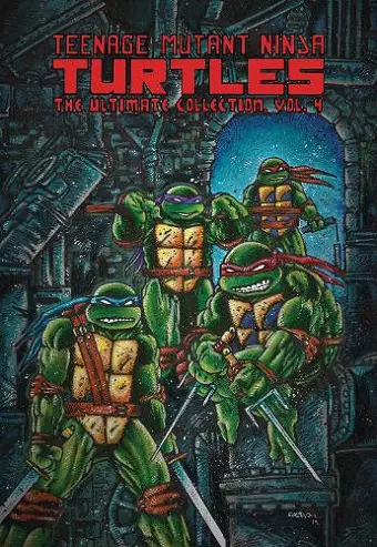 Teenage Mutant Ninja Turtles: The Ultimate Collection, Vol. 4 cover