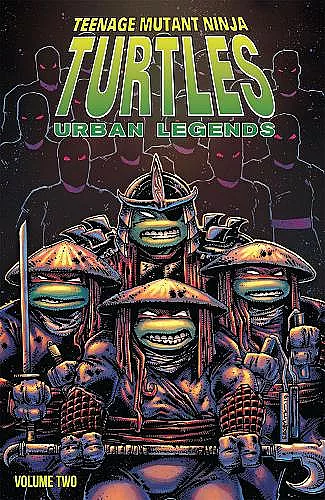 Teenage Mutant Ninja Turtles: Urban Legends, Volume 2 cover
