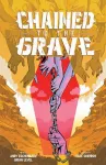 Chained To The Grave cover