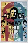 Star Trek: Year Five - Experienced in Loss cover