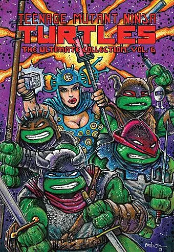 Teenage Mutant Ninja Turtles: The Ultimate Collection, Vol. 6 cover