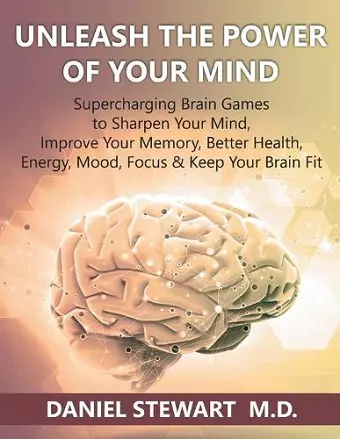 Unleash the Power of your Mind cover