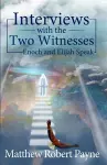 Interviews with the Two Witnesses cover