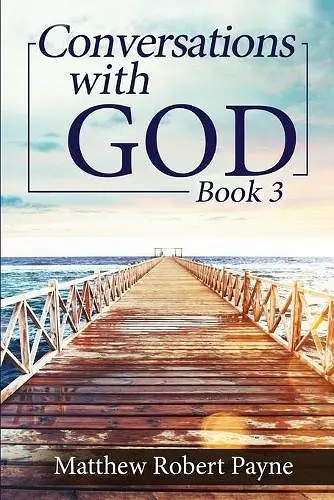 Conversations with God Book 3 cover