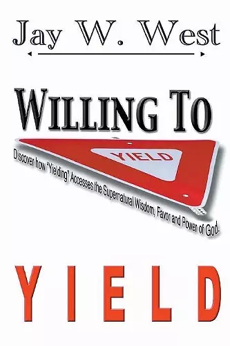 Willing to Yield cover