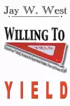 Willing to Yield cover