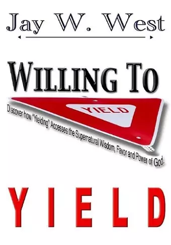 Willing to Yield cover