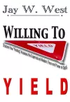 Willing to Yield cover