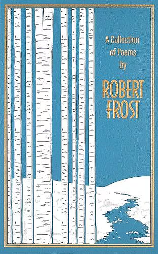 A Collection of Poems by Robert Frost cover