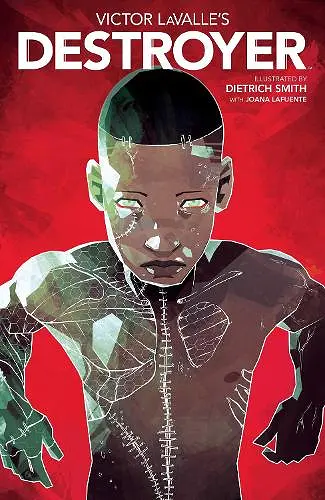 Victor LaValle's Destroyer cover