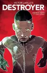 Victor LaValle's Destroyer cover
