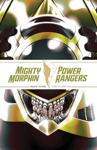 Mighty Morphin / Power Rangers Book Three Deluxe Edition cover