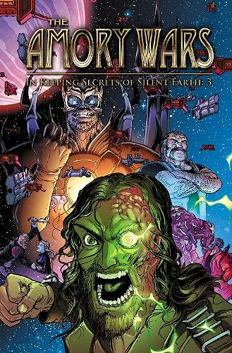 The Amory Wars: In Keeping Secrets of Silent Earth 3 cover