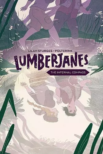 Lumberjanes Original Graphic Novel: The Infernal Compass cover