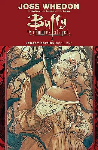 Buffy the Vampire Slayer Legacy Edition Book One cover