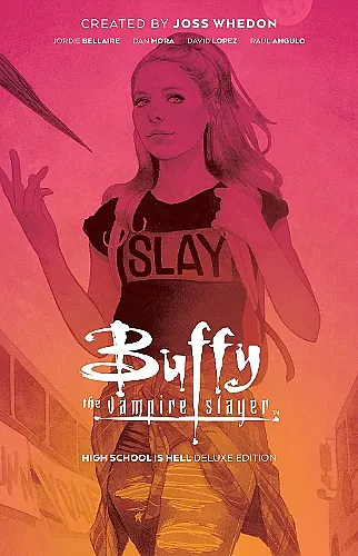 Buffy the Vampire Slayer: High School is Hell Deluxe Edition cover