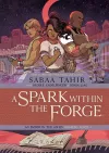 A Spark Within the Forge: An Ember in the Ashes Graphic Novel cover