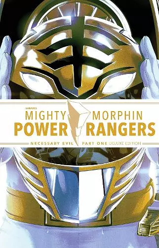 Mighty Morphin Power Rangers: Necessary Evil I Deluxe Edition cover