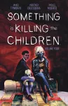 Something is Killing the Children Vol. 4 cover