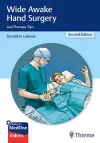 Wide Awake Hand Surgery and Therapy Tips cover
