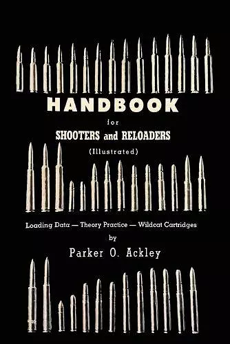 Handbook for Shooters and Reloaders cover