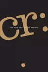 CR: The New Centennial Review 15, No. 1 cover