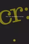 CR: The New Centennial Review 19, No. 3 cover