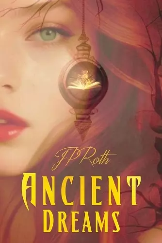 Ancient Dreams cover