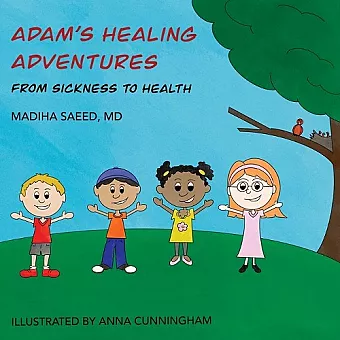Adam's Healing Adventures cover