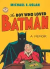 The Boy Who Loved Batman cover
