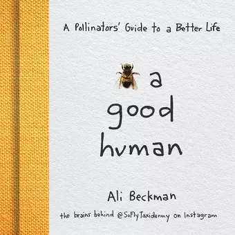 Bee a Good Human cover