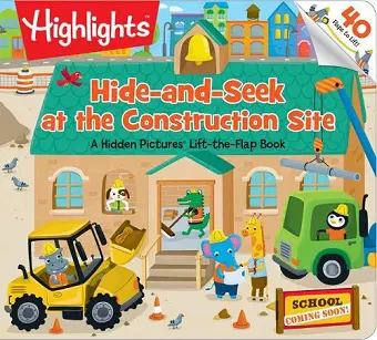 Hide-and-Seek at the Construction Site cover