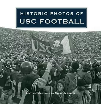 Historic Photos of USC Football cover