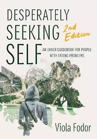 Desperately Seeking Self Second Edition cover