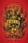 Cheer: A Liquid Gold Holiday Drinking Guide cover