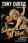 The Making of Some Like It Hot cover