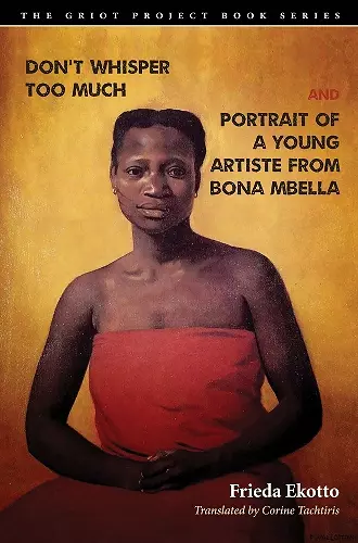 Don't Whisper Too Much and Portrait of a Young Artiste from Bona Mbella cover