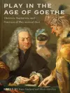 Play in the Age of Goethe cover